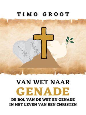 cover image of Van wet naar genade